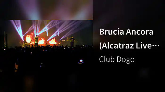 Brucia Ancora (Alcatraz Live 2015)