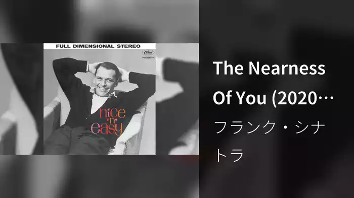 The Nearness Of You (2020 Mix / Audio)