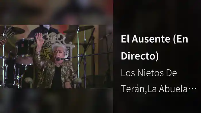 El Ausente (En Directo)