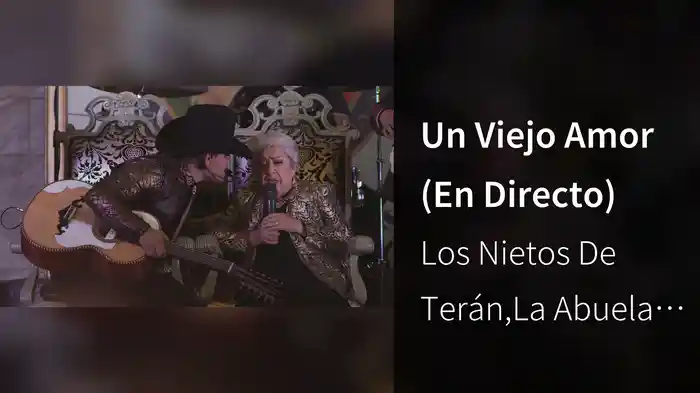 Un Viejo Amor (En Directo)