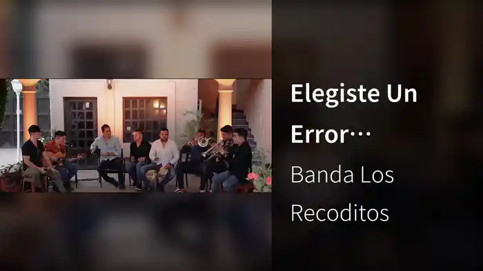 Elegiste Un Error (Acústico En Casa)