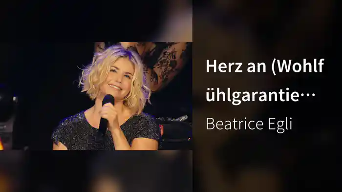 Herz an (Wohlfühlgarantie Tour Live - Mannheim 2018)