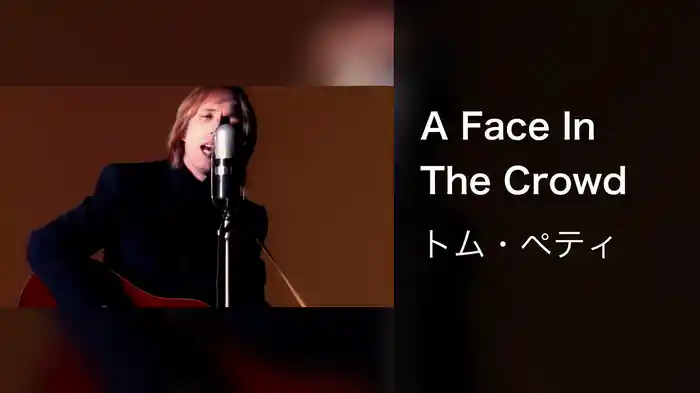 A Face In The Crowd