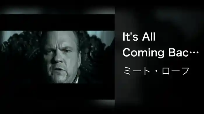 It's All Coming Back To Me