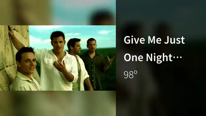 Give Me Just One Night (Una Noche)