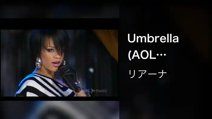 Umbrella (AOL Sessions)