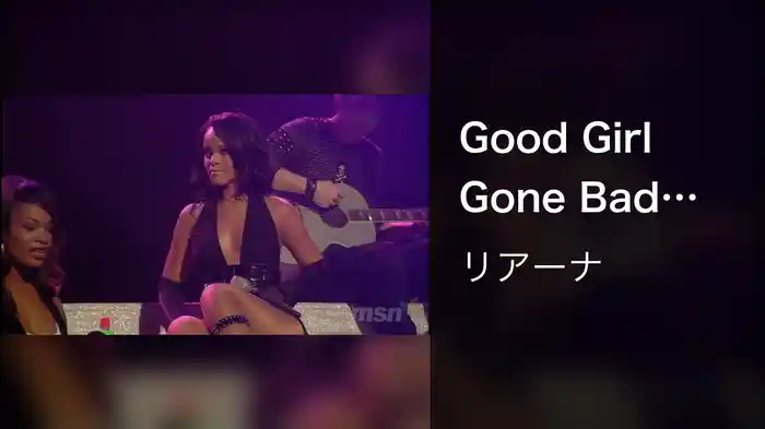 Good Girl Gone Bad (Control Room)