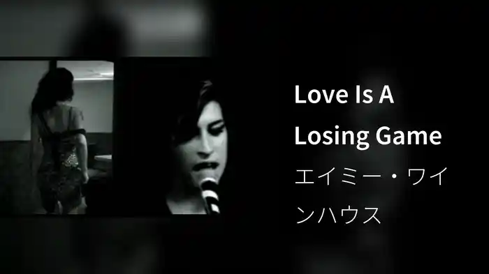Love Is A Losing Game