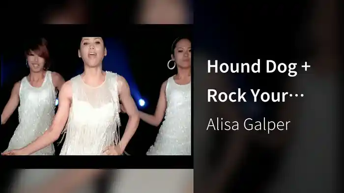 Hound Dog + Rock Your Body