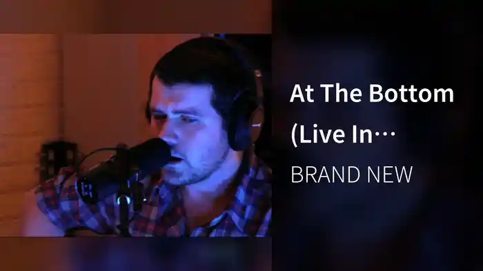 At The Bottom (Live In Studio)