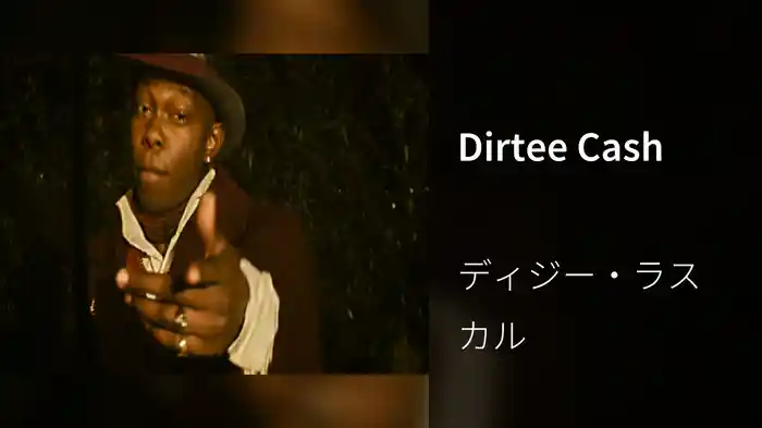 Dirtee Cash