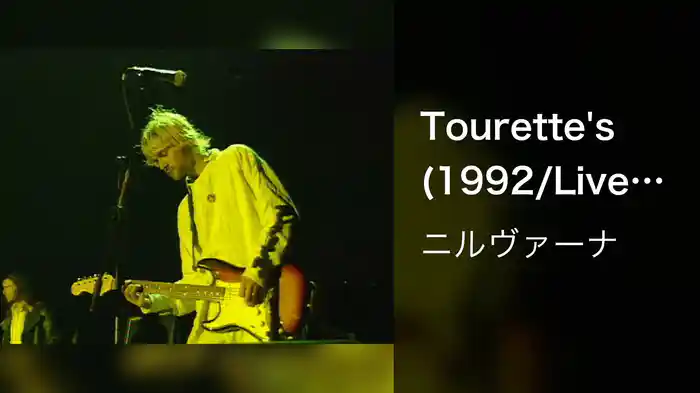 Tourette's (1992/Live at Reading)