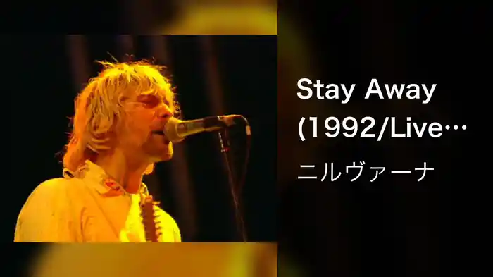 Stay Away (1992/Live at Reading)