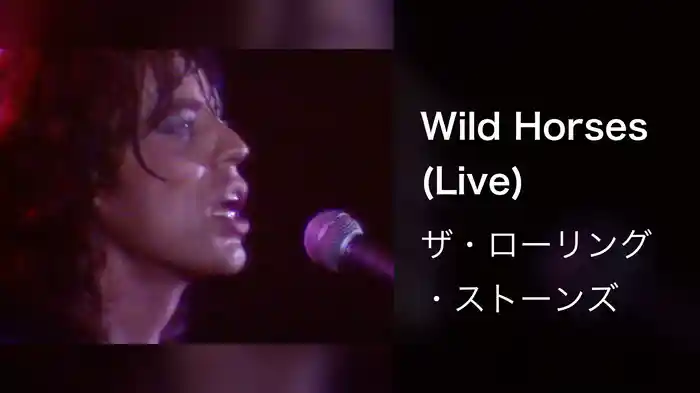 Wild Horses (Live)