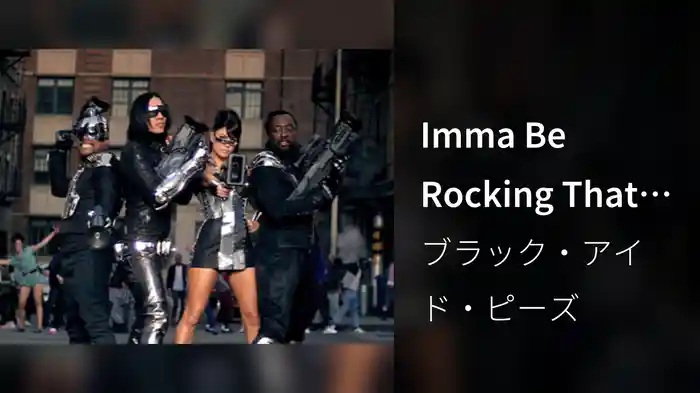 Imma Be Rocking That Body