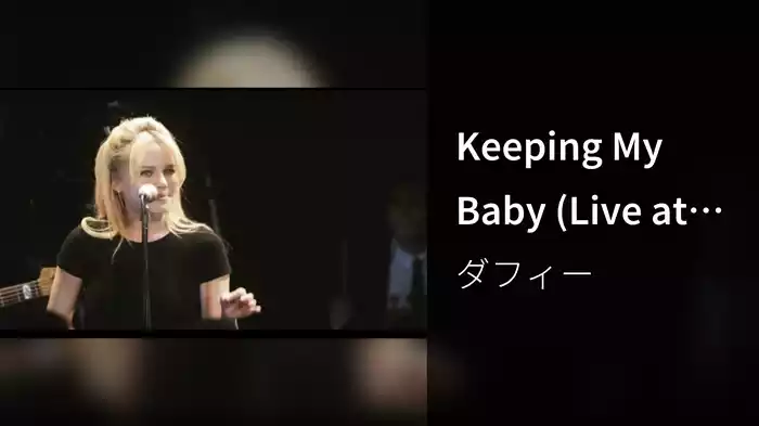 Keeping My Baby (Live at Café de Paris, 2010)