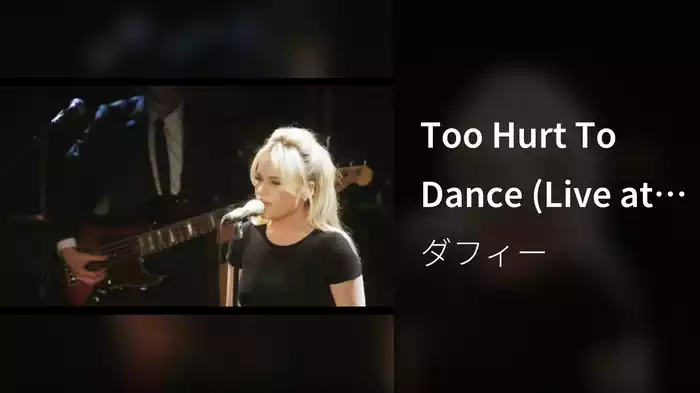 Too Hurt To Dance (Live at Café de Paris, 2010)