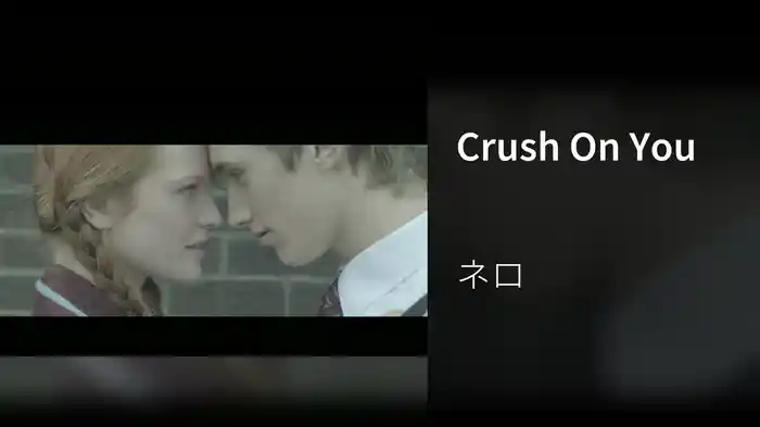 Crush On You