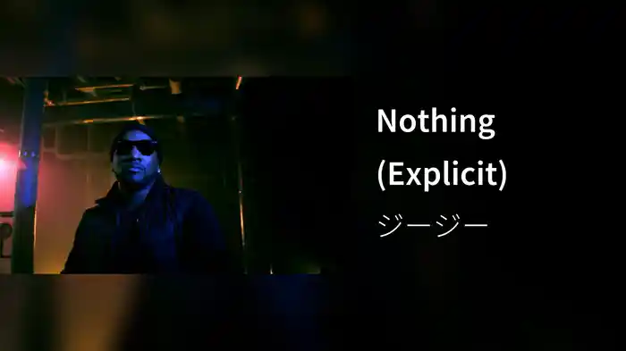 Nothing (Explicit)