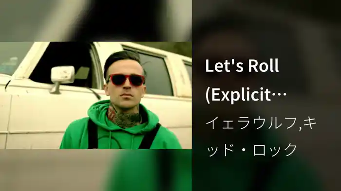 Let's Roll (Explicit Version)