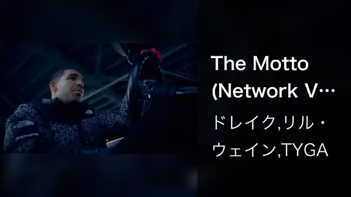 The Motto (Network Version/Edited)