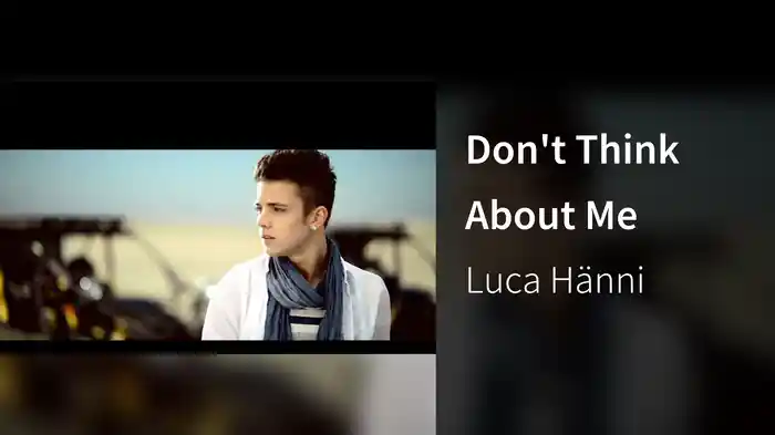 Don't Think About Me