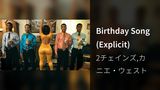 Birthday Song (Explicit)