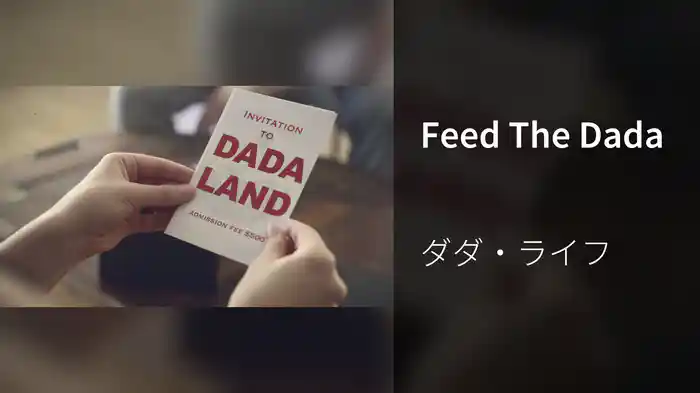 Feed The Dada