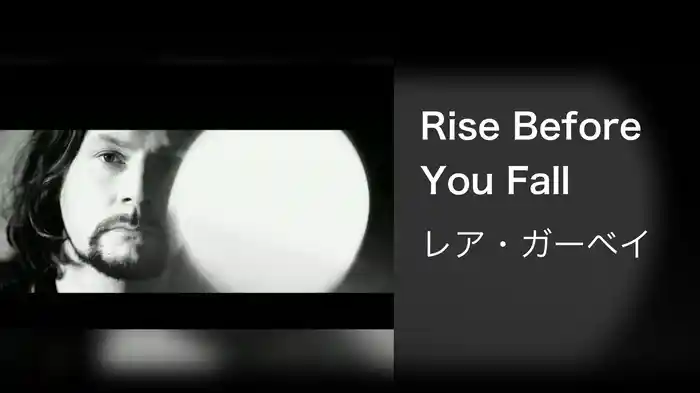 Rise Before You Fall