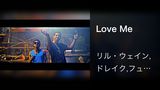 Love Me