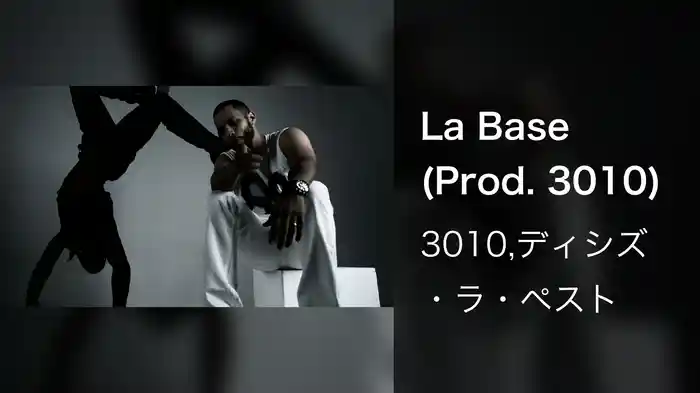 La Base (Prod. 3010)
