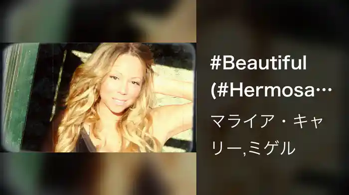 #Beautiful (#Hermosa (Explicit))