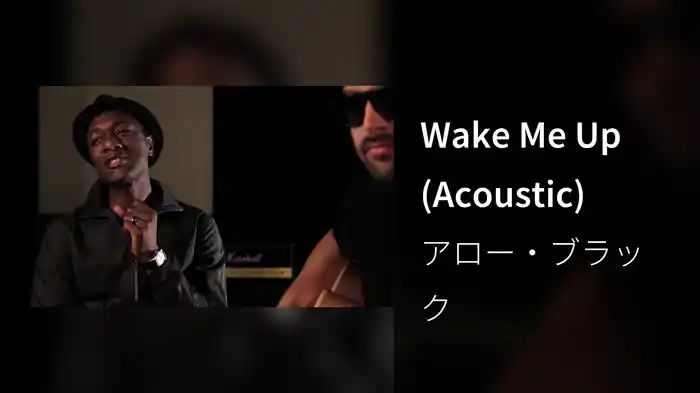 Wake Me Up (Acoustic)