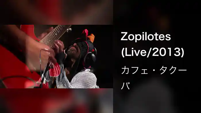 Zopilotes (Live/2013)