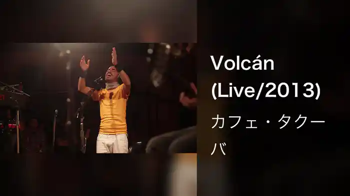 Volcán (Live/2013)