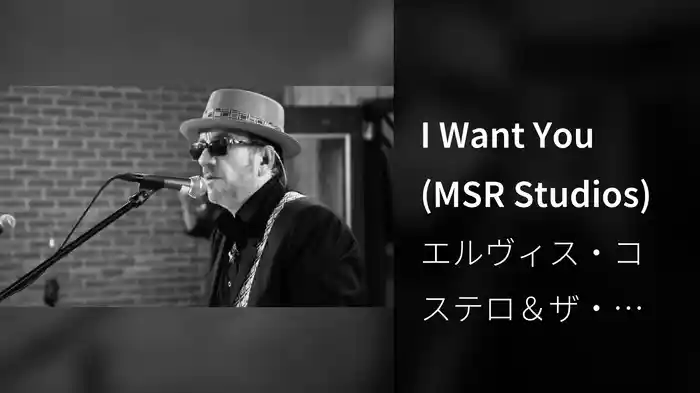 I Want You (MSR Studios)