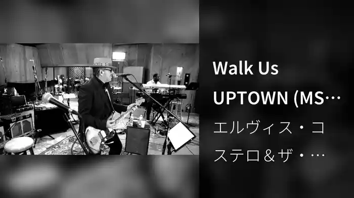 Walk Us UPTOWN (MSR Studios)