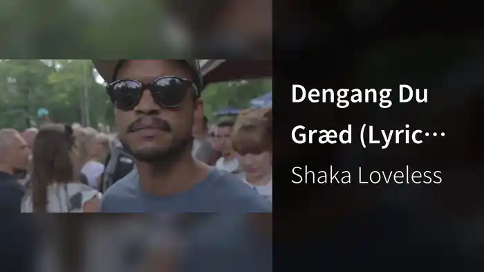 Dengang Du Græd (Lyric Video)