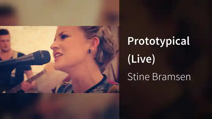 Prototypical (Live)