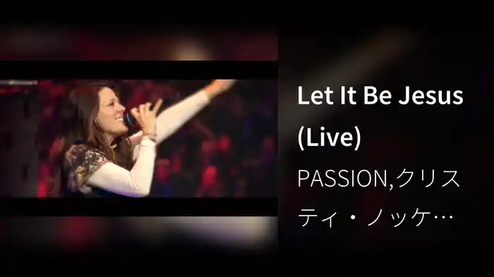 Let It Be Jesus (Live)