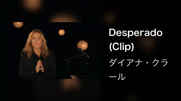 Desperado (Clip)