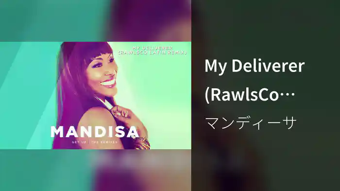 My Deliverer (RawlsCo Latin Remix/Audio)