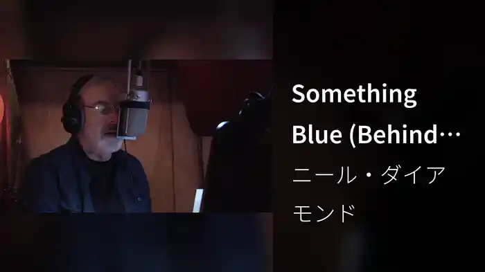 Something Blue (Behind The Scenes)