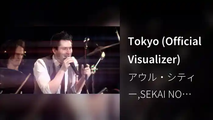 Tokyo (Official Visualizer)