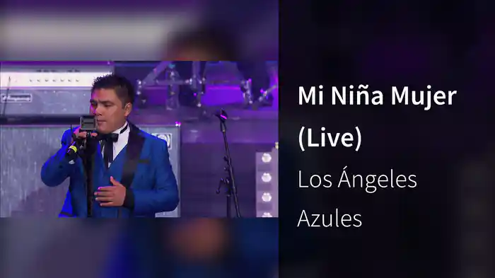 Mi Niña Mujer (Live)