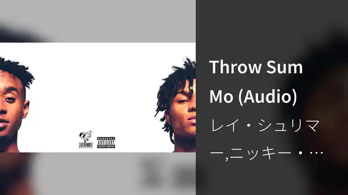 Throw Sum Mo (Audio)