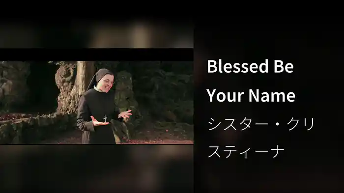 Blessed Be Your Name