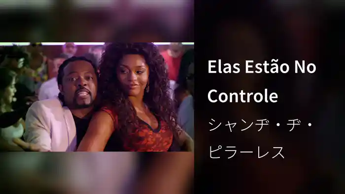 Elas Estão No Controle