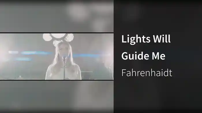 Lights Will Guide Me