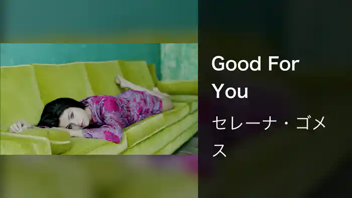 Good For You
